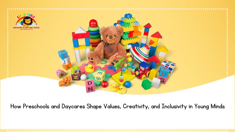 How preschools, daycares shape values creativity inclusivity!