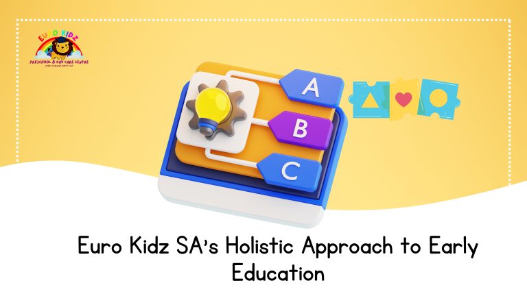 Euro Kidz SA’s Holistic Early Education